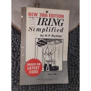 New 30th Edition Wiring Simplified by H.P. Richter Vintage 1971~EUC